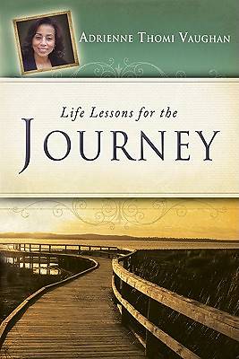 Picture of Life Lessons for the Journey