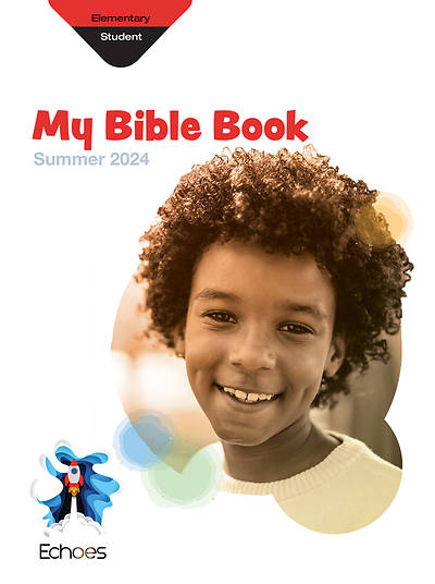 Picture of Echoes Elementary My Bible Book Student Summer