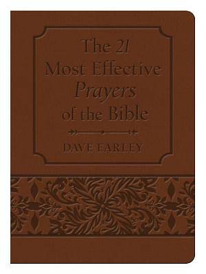 Picture of 21 Most Effective Prayers of the Bible