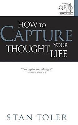 Picture of How to Capture Your Thought Life