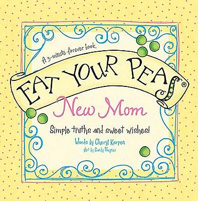Picture of Eat Your Peas, New Mom
