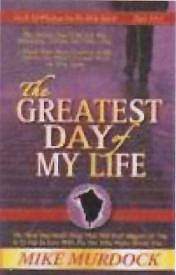 Picture of The Greatest Day of My Life (Seeds of Wisdom on the Holy Spirit, Volume 14)