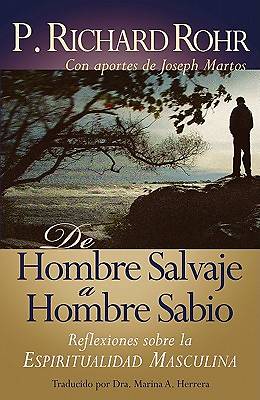 Picture of de Hombre Salvaje a Hombre Sabio