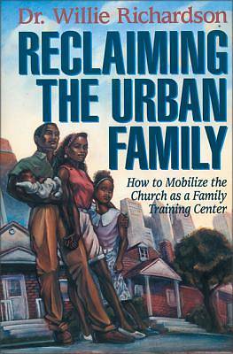 Picture of Reclaiming the Urban Family
