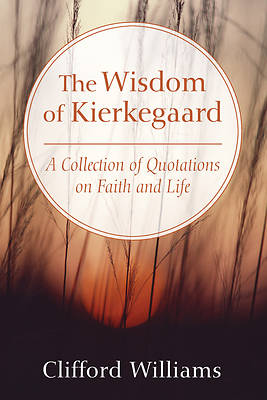 Picture of The Wisdom of Kierkegaard
