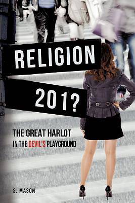 Picture of Religion the Great Harlot in the Devil's Playground