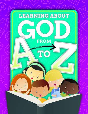 Picture of Learning about God from A to Z
