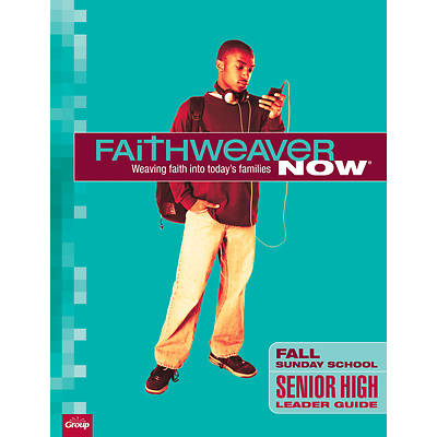 Picture of FaithWeaver Now Senior High Leader Fall 2024