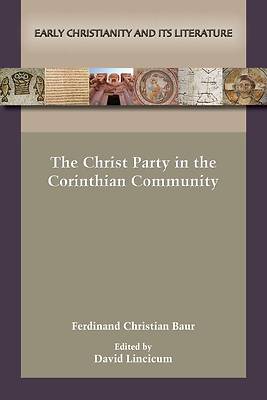 Picture of The Christ Party in the Corinthian Community