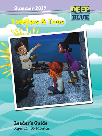 Picture of Deep Blue Toddlers & Twos Leader's Guide Summer 2017