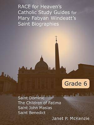 Picture of Race for Heaven's Catholic Study Guides for Mary Fabyan Windeatt's Saint Biographies Grade 6