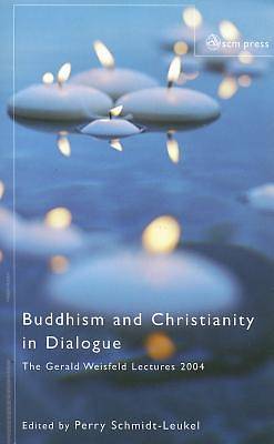 Picture of Buddhism and Christianity in Dialogue