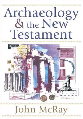 Picture of Archaeology and the New Testament
