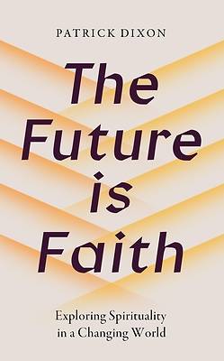 Picture of The Future Is Faith
