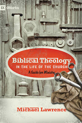 Picture of Biblical Theology in the Life of the Church