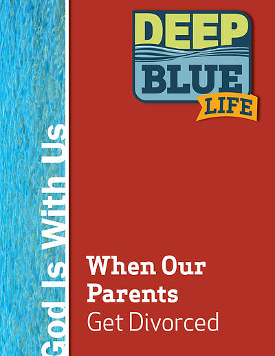 Picture of Deep Blue Life: When Our Parents Get Divorced Word Download