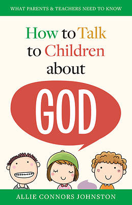 Picture of How to Talk to Children about God