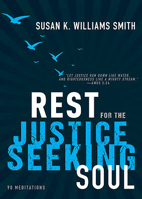 Picture of Rest for the Justice-Seeking Soul