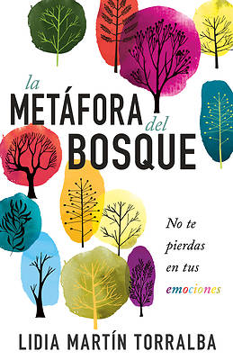 Picture of La Metáfora del Bosque