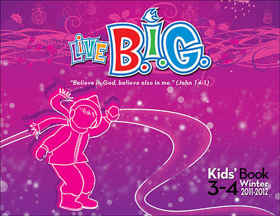 Picture of Live B.I.G. Ages 3-4 Kids' Book Winter 2011-12