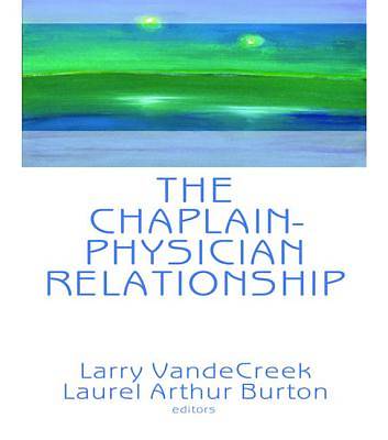 Picture of The Chaplain-Physician Relationship