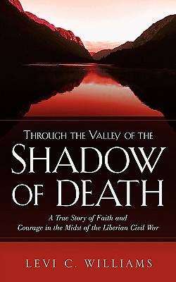 Picture of Through the Valley of the Shadow of Death