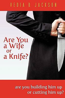 Picture of Are You a Wife or a Knife?