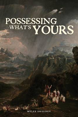 Picture of Possessing What's Yours