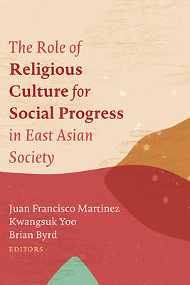 Picture of The Role of Religious Culture for Social Progress in East Asian Society