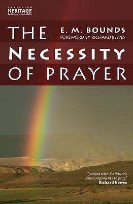 Picture of The Necessity of Prayer