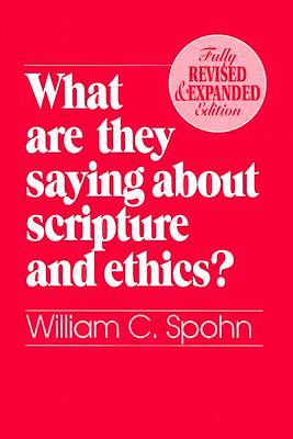 Picture of What Are They Saying about Scripture and Ethics?