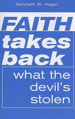 Picture of Faith Takes Back What the Devil's Stolen