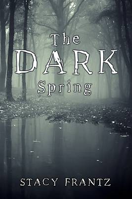 Picture of The Dark Spring