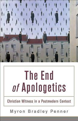 Picture of The End of Apologetics - eBook [ePub]