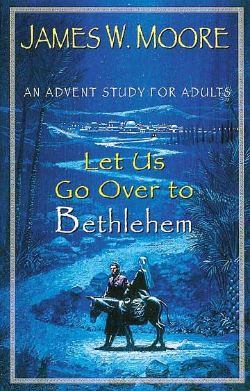 Picture of Let Us Go Over to Bethlehem