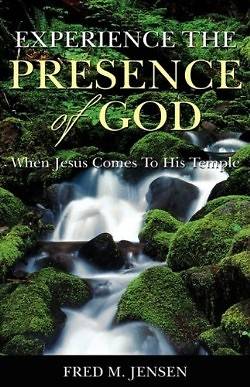 Picture of Experience the Presence of God