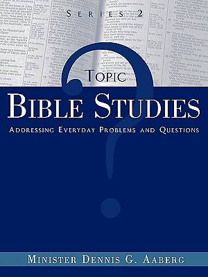 Picture of Topic Bible Studies Addressing Everyday Problems and Questions - Series 2