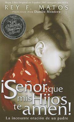 Picture of Senor, Que MIS Hijos Te Amen - Pocket Book