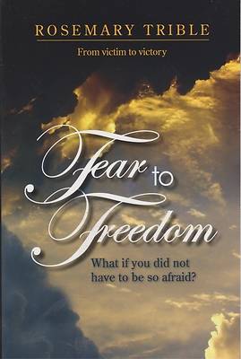Picture of Fear to Freedom