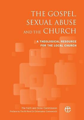 Picture of The Gospel, Sexual Abuse and the Church