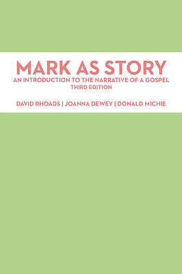 Picture of Mark as Story Third Edition