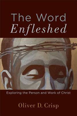 Picture of The Word Enfleshed