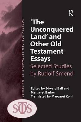 'The Unconquered Land' and Other Old Testament Essays
