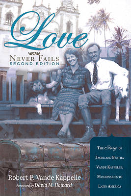 Picture of Love Never Fails, Second Edition