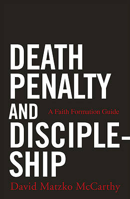 Picture of Death Penalty and Discipleship