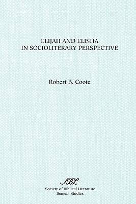 Picture of Elijah and Elisha in Socioliterary Perspective