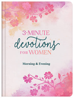 Picture of 3-Minute Devotions for Women Morning and Evening