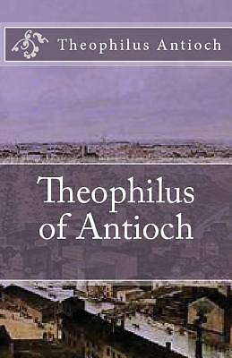 Picture of Theophilus of Antioch