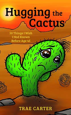Picture of Hugging the Cactus
