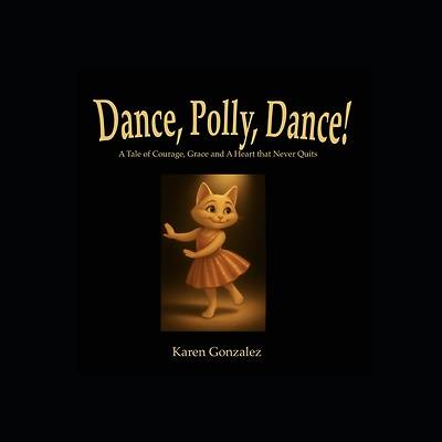 Dance, Polly, Dance!